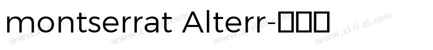 montserrat Alterr字体转换